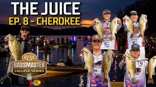 The Juice - Bassmaster College Series (Episode 8 Cherokee Lake)