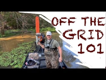 OFF THE GRID 101