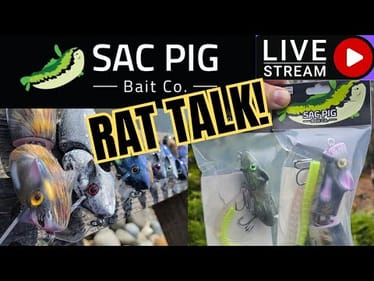 (LIVE) Rats, Wake Baits, and Thoughts w/ SacPig Baits
