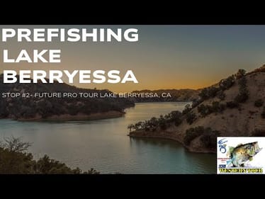 PRE-FISHING LAKE BERRYESSA-STOP #2 FUTURE PRO TOUR TOP 75 #bassfishing #fishing