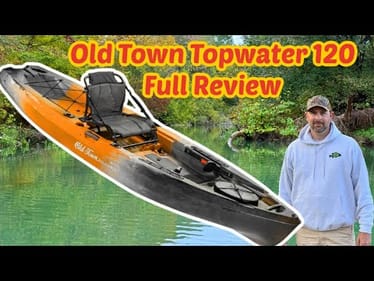 Review Old Town Topwater 120 Kayak