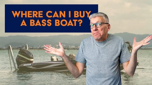 You CAN Buy a Bass Boat RIGHT NOW
