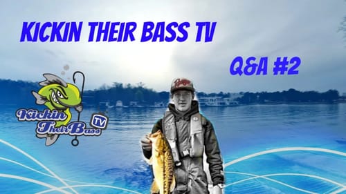 Bass Fishing Question and Answer #2 ~ Kickin Their Bass Tv