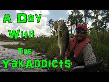 Kayak Bass Fishing with the YakAddicts