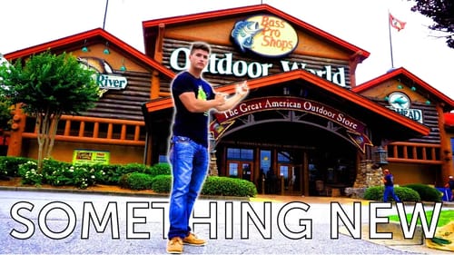 BASS PRO SHOPS & Something New (VLOG)