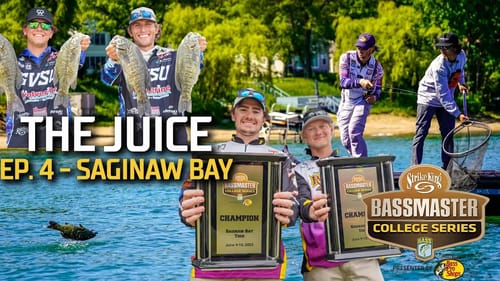 The Juice - Bassmaster College Series at Saginaw Bay (Episode 4)