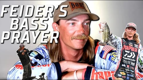 Seth Feider's Ultimate Bass Fishing Prayer