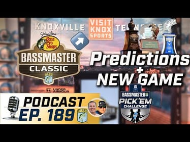2026 Classic Announced, NEW Fantasy Game, Predictions for 2025 season (Ep. 189 Bassmaster Podcast)