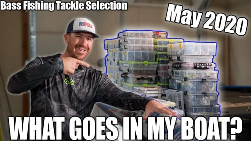 Choosing What Tackle To Fish With (May 2020 Bass Boat Prep)