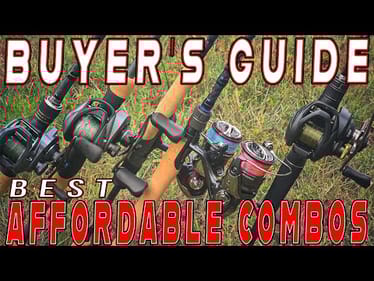 2025 BUYER'S GUIDE: The Most Affordable Rod And Reel Combos For Bass Fishing!