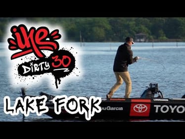 🔥Just Keep Fishing: Dirty 30 Hits Lake Fork🎣