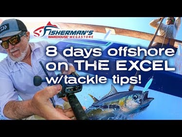 8 DAY TRIP - THE EXCEL - SEPT '24 - EPIC FISHING  | TUNA | WAHOO | YELLOWTAIL - Fishermans Warehouse
