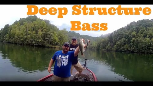 Deep Structure Bass Fishing - Teaching a Friend
