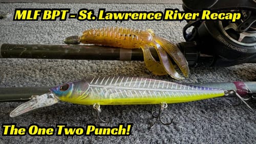 St. Lawrence River Recap… What Did I Do Wrong?