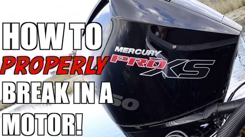 How to Break In a NEW Mercury Motor - Proper Mercury Pro XS Break In Procedure!