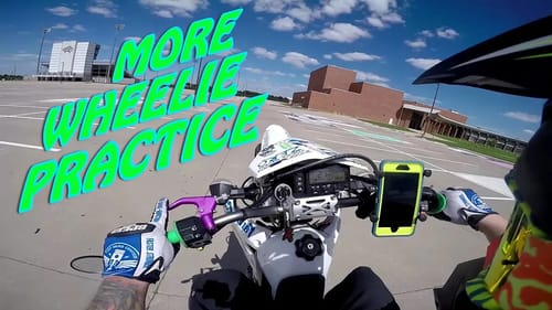 More Wheelie Practice + Random Outtakes