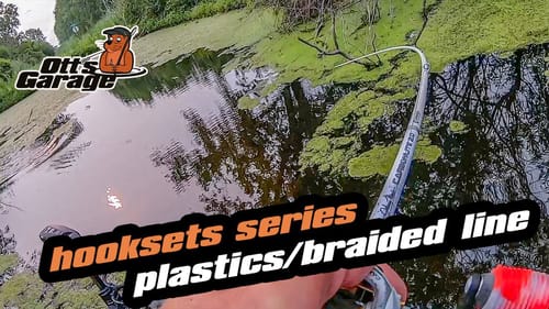 Ott's Garage | Hookset Series | Plastics With Braided Line