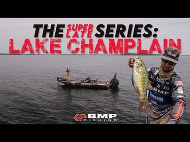 BMP FISHING: The Series | Lake Champlain 2024