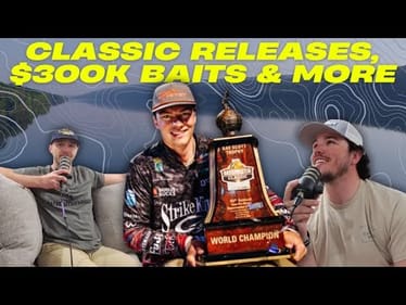 New Classic Releases, $300,000 Winning Baits & More!